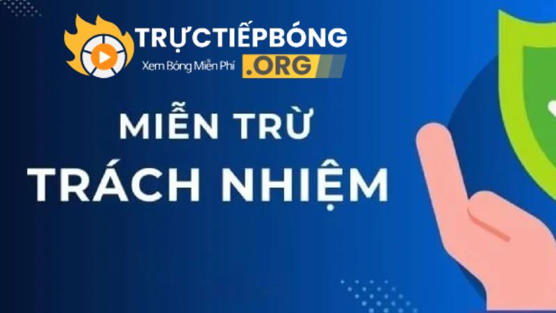 Miễn Trừ Trách Nhiệm Lỗi Kỹ Thuật Khi Phát Sóng Trực Tiếp Bóng Đá Miễn Trừ Trách Nhiệm Lỗi Kỹ Thuật Khi Phát Sóng Trực Tiếp Bóng Đá